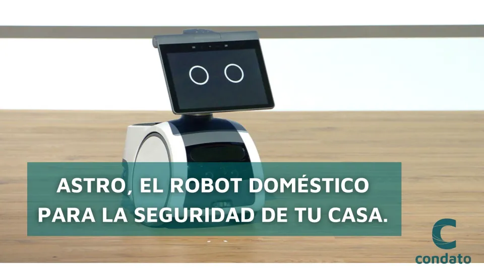 Astro, el Robot Doméstico para la seguridad de tu casa.