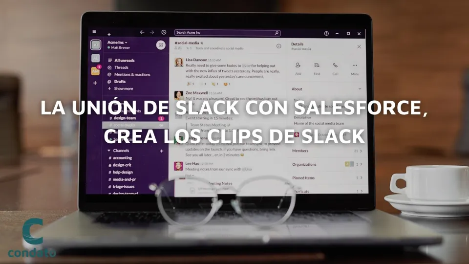 La unión de Slack con SalesForce, crea los clips de Slack