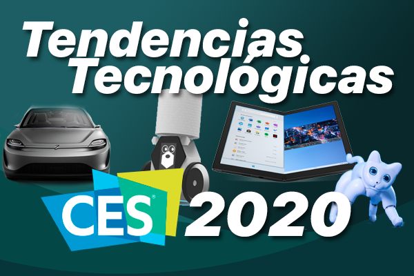 Resumen de tendencias tecnológicas del CES 2020 de Las Vegas