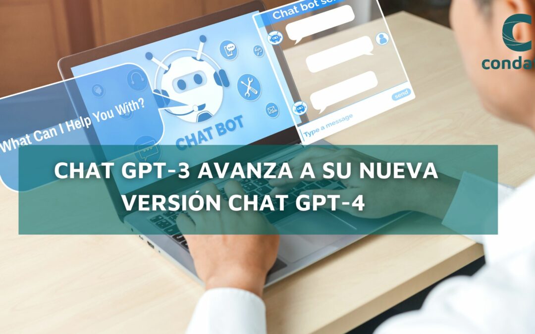 CHAT GPT-3 avanza a su nueva versión CHAT GPT-4