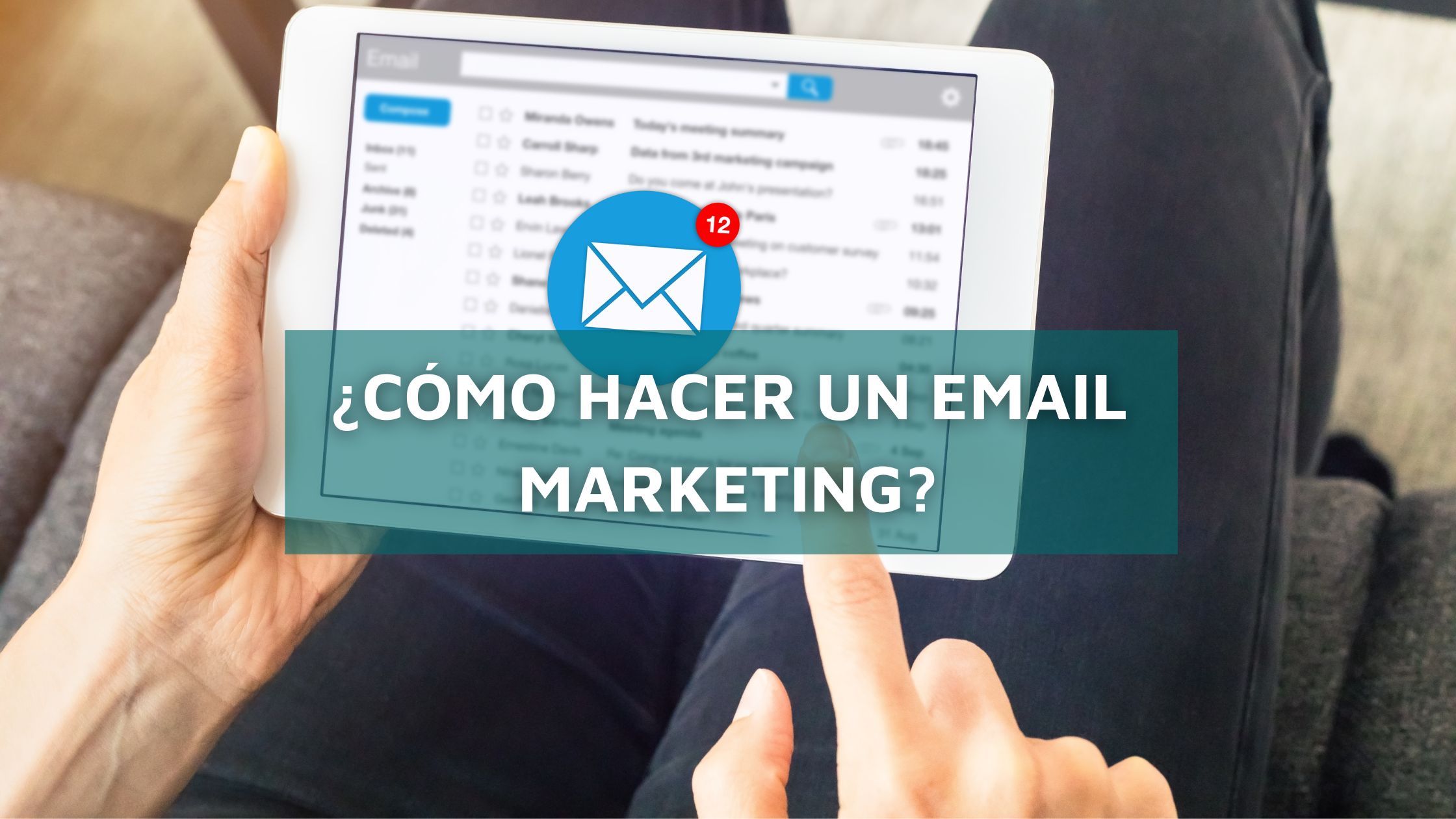 ¿Cómo hacer un Email Marketing?